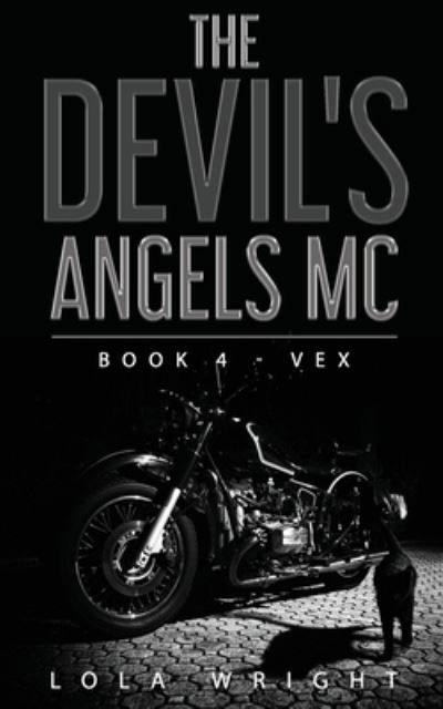 Cover for Lola Wright · The Devil's Angels MC (Paperback Book) (2020)