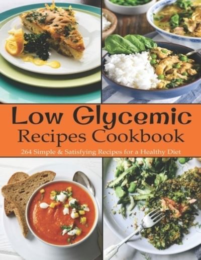 Cover for Adelisa Garibovic · Low Glycemic Recipes Cookbook (Paperback Book) (2020)