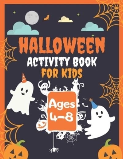 Cover for I Hartley Publishing · Halloween Activity Book for Kids Ages 4-8 (Paperback Bog) (2020)