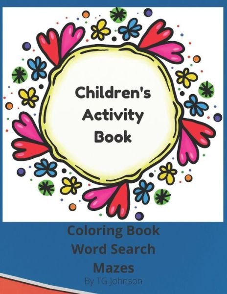 Cover for Tg Johnson · Children's Activity Book (Paperback Book) (2021)