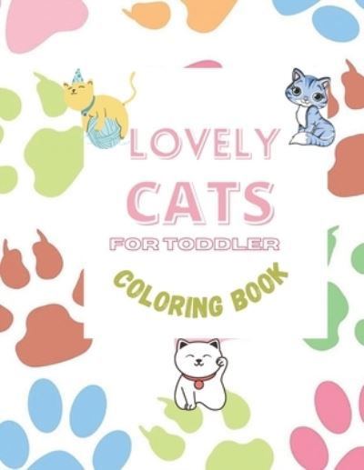 Cover for Chtofay Stodio · Lovely Cat Coloring Book for Toddler (Paperback Book) (2021)