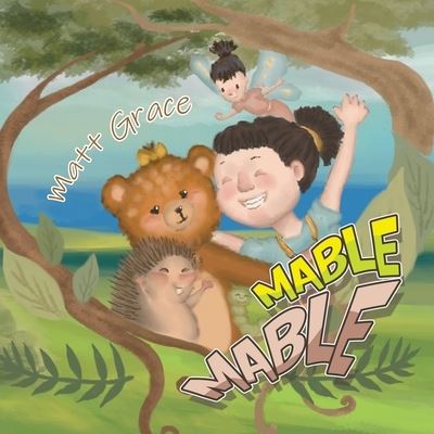 Cover for Matt Grace · Mable Mable (Book) (2023)