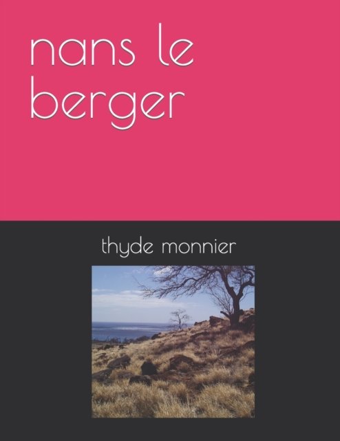 Cover for Thyde Monnier · Nans Le Berger (Paperback Bog) (2022)