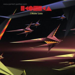 Cover for Ikonika · I Make Lists (12&quot;) (2011)