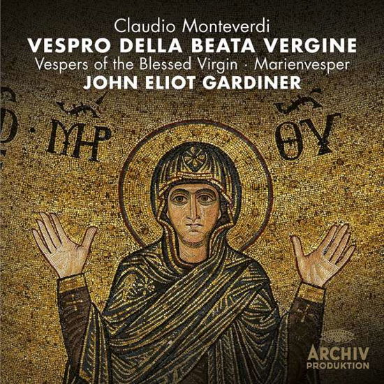 Gardiner / Monteverdi Choir · Vespro Della Beata Vergine, Sv206 (CD) (2020)
