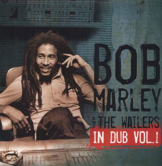 In Dub: 1 - Marley,bob & Wailers - Musik - ISLAND - 0600753391648 - 31 juli 2012