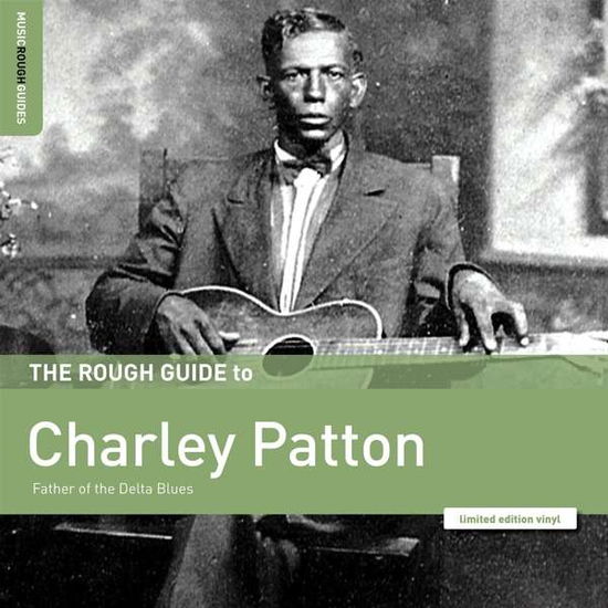 Cover for Charley Patton · The Rough Guide To Charly Patton (LP) [Limited edition] (2020)