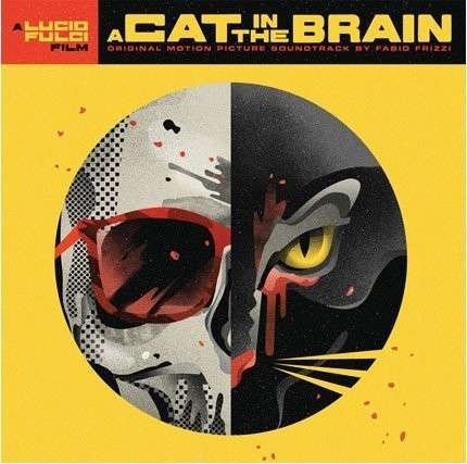 Cover for Fabio Frizzi · A Cat In The Brain (Original Score) (LP) [Limited, Deluxe edition] (2015)