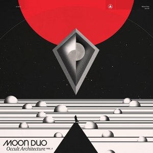 Cover for Moon Duo · Occult Architecture Vol. 1 (LP) (2017)