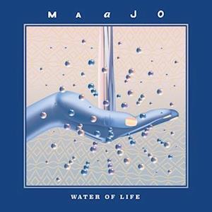 Cover for Maajo · Water Of Life (LP) (2022)