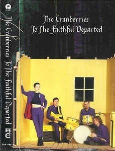 Cover for The Cranberries · To the Faithful Departed (DIV)