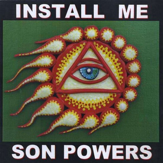 Cover for Son Powers · Install Me (CD) (2009)