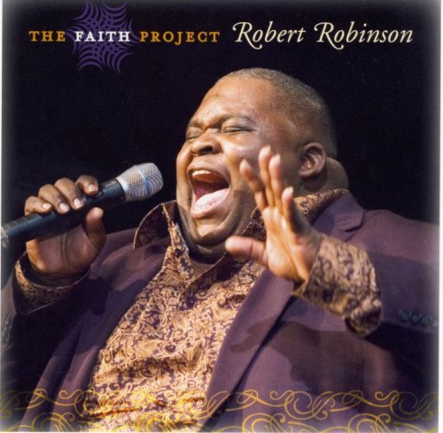 Cover for Robert Robinson · Faith Project (CD) (2008)