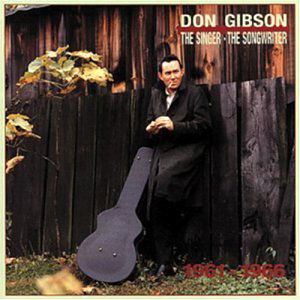 Singer-Songwriter '61-66 - Don Gibson - Musikk - BEAR FAMILY - 4000127156648 - 17. mai 1993