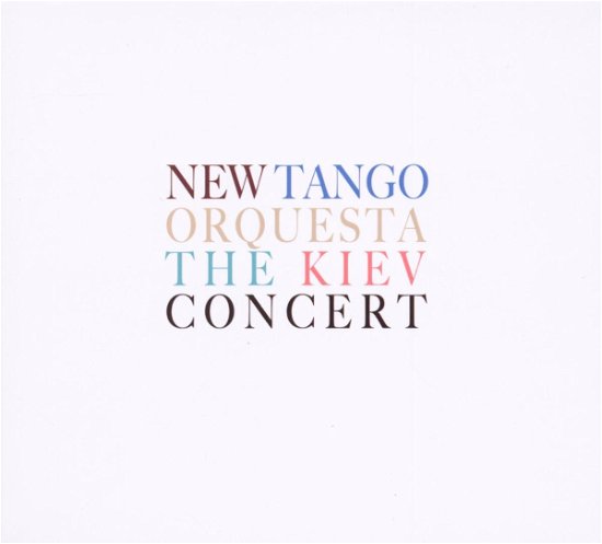 Cover for New Tango Orquesta · Kiev Concert (CD) (2010)