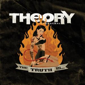 Truth is - Theory of a Deadman - Musikk - CAR.D - 4024572514648 - 15. november 2011