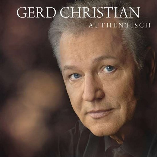 Cover for Gerd Christian · Authentisch (CD) (2018)