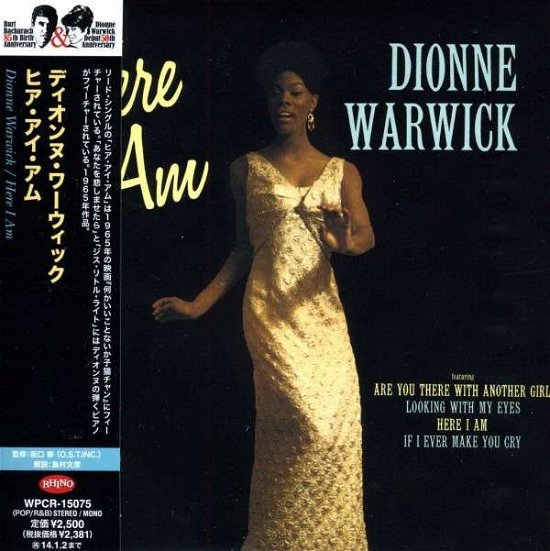 Here I Am - Dionne Warwick - Musiikki - WARNER - 4943674144648 - keskiviikko 3. heinäkuuta 2013