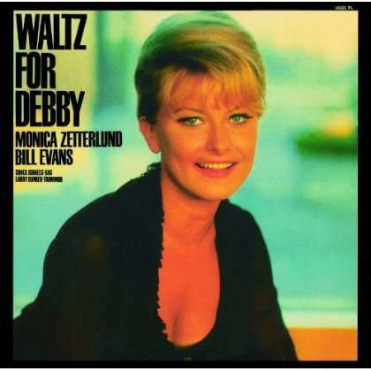 Waltz for Debby - Zetterlund,monica / Evans,bill - Muzyka - 5UM - 4988005651648 - 28 czerwca 2011