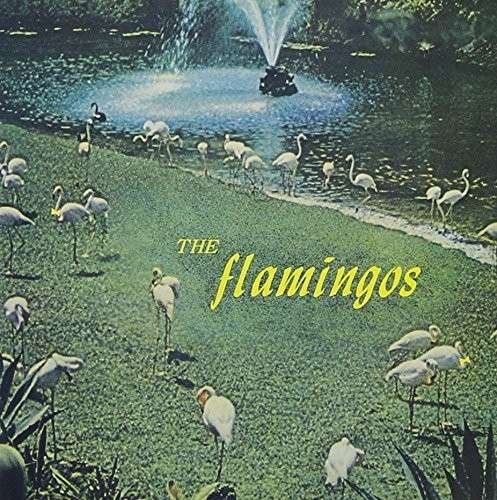Cover for Flamingos (CD) [Remastered edition] (2013)