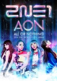Cover for 2ne1 · 2014 2ne1 World Tour -all or Nothing- in Japan (MDVD) [Japan Import edition] (2014)