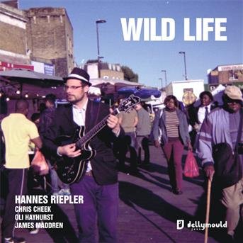 Cover for Hannes Riepler · Wild Life (CD) (2016)