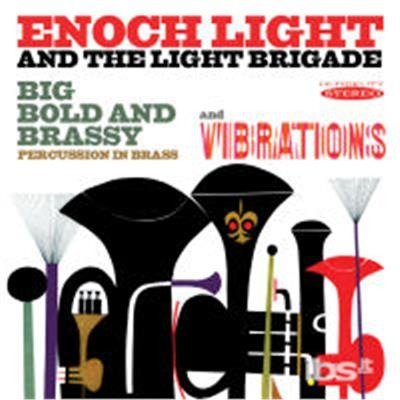 Big Bold & Brassy & Vibrations - Enoch Light - Musique - SEPIA - 5055122112648 - 8 juillet 2014