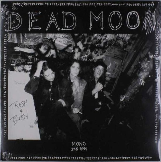Cover for Dead Moon · Trash and Burn (VINYL) (2014)