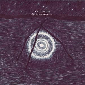 Rosewood Almanac - Will Stratton - Musikk - BELLA UNION - 5414939955648 - 10. november 2023