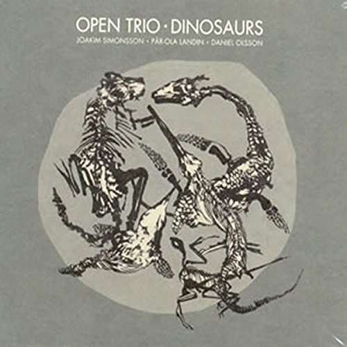 Cover for Open Trio · Dinosaurs (LP) (2013)