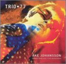 Johanson, Hultcrantz and Wennerström · Trio 77 (CD) (2003)