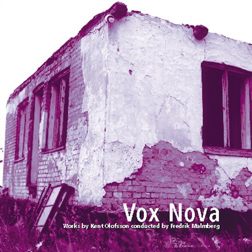 Cover for Olofsson / Vox Nova · Works by Olofsson (CD) (2002)