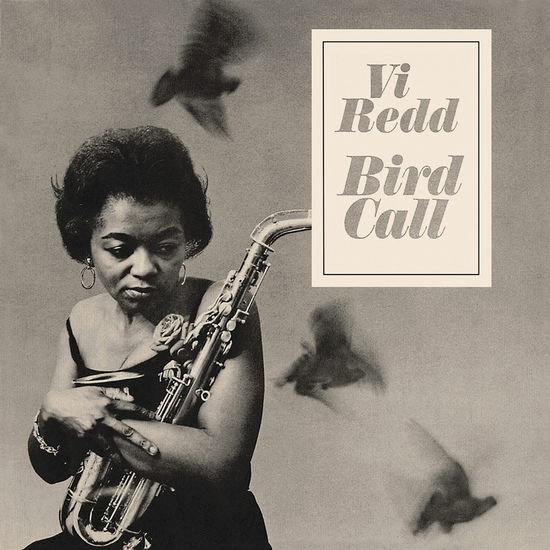 Bird Call - Vi Redd - Musik - HONEYPIE - 7427244912648 - 16. Juni 2023