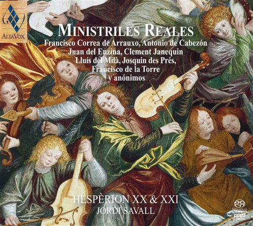 Savall · Ministriles Reales (CD) (2009)