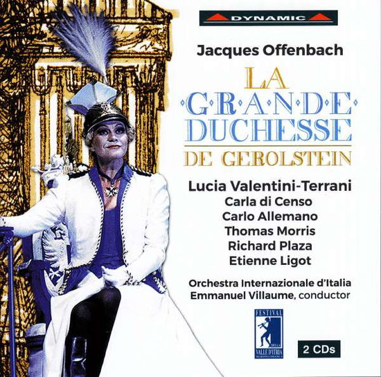 La Grande Duchesse - J. Offenbach - Musiikki - DYNAMIC - 8007144077648 - tiistai 5. heinäkuuta 2016