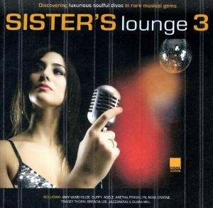 Various Artists · SisterS Lounge 3 (CD) (2009)