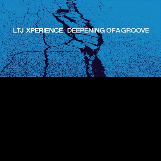 Deepening Of A  Groove - Ltj X-Perience - Musikk - IRMA RECORDS - 8056234428648 - 29. juli 2022