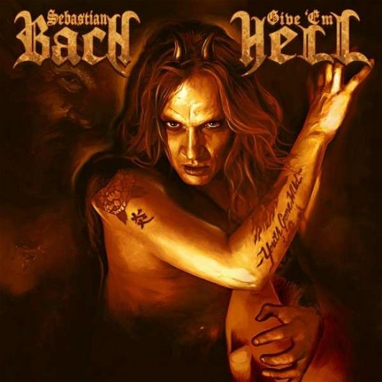 Cover for Sebastian Bach · Give M Hell (CD) (2014)