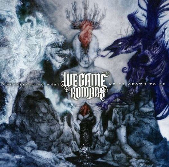 Cover for We Came As Romans · Understanding What We've Grown to Be (CD) [Ltd edition] (2011)