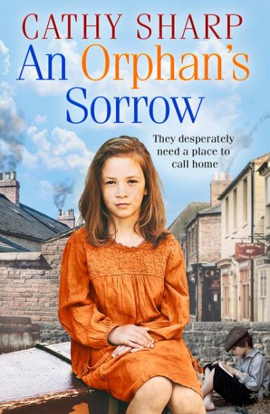 Cover for Cathy Sharp · An Orphan’s Sorrow - Button Street Orphans (Taschenbuch) (2020)