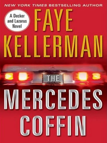 Cover for Faye Kellerman · The Mercedes Coffin Lp: a Decker and Lazarus Book (Decker / Lazarus Novels) (Paperback Bog) [Lrg edition] (2008)