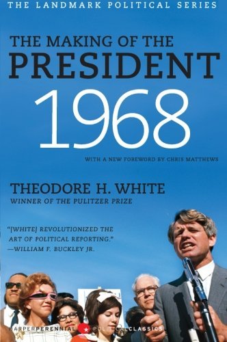 Cover for Theodore H. White · The Making of the President 1968 (Paperback Bog) [Reissue edition] (2010)