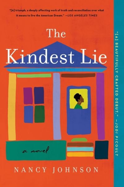 Cover for Nancy Johnson · The Kindest Lie: A Novel (Paperback Book) (2022)