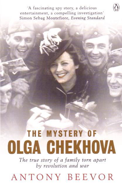 Cover for Antony Beevor · The Mystery of Olga Chekhova: A Life Torn Apart By Revolution And War (Pocketbok) (2005)