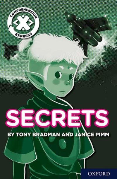 Cover for Tony Bradman · Project X Comprehension Express: Stage 2: Secrets - Project X ^IComprehension Express^R (Paperback Book) (2017)