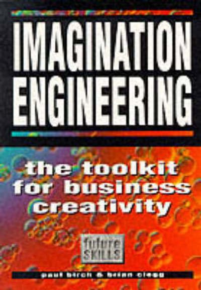 Imagination Engineering - Brian Clegg - Books - Pearson Education Limited - 9780273620648 - September 3, 1996