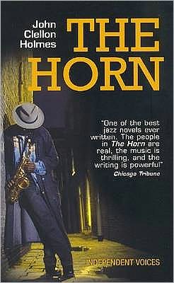 Cover for John Clellon Holmes · The Horn (Paperback Book) [Main edition] (2009)