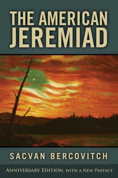 Cover for Sacvan Bercovitch · The American Jeremiad (Paperback Book) [1, Anniversary Edition, with a Ed. edition] (2012)