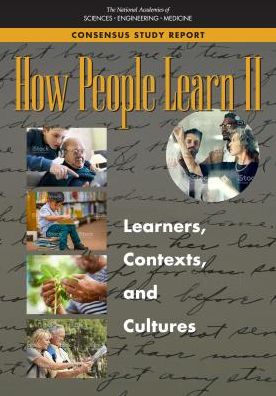 How People Learn II - National Academies of Sciences, Engineering, and Medicine - Books - National Academies Press - 9780309459648 - October 27, 2018