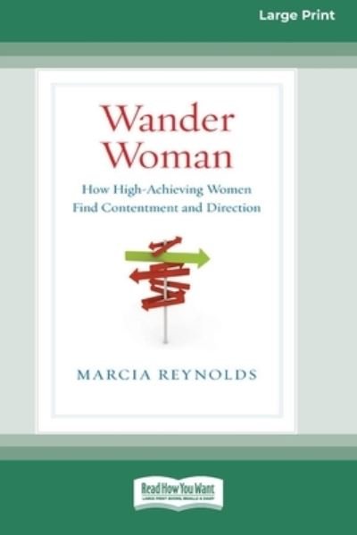 Cover for Marcia Reynolds · Wander Woman (Paperback Book) (2010)